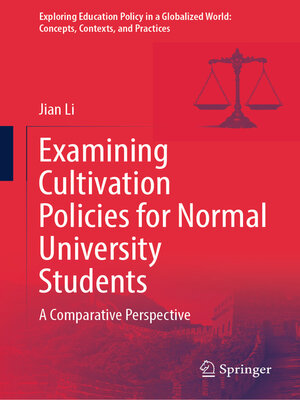cover image of Examining Cultivation Policies for Normal University Students